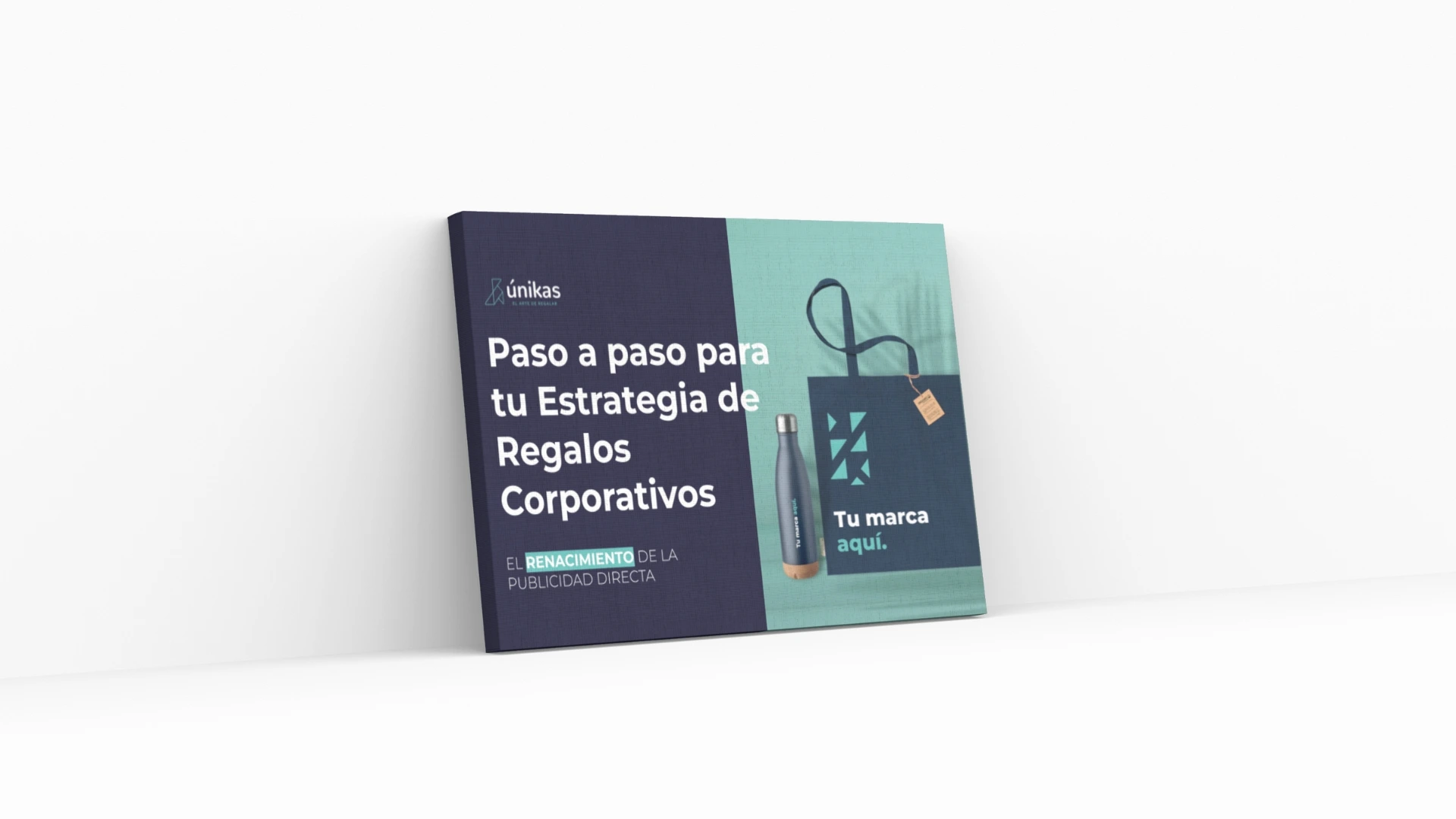 Guía digital para diseñar el paso a paso de tu estrategia de regalos publicitarios