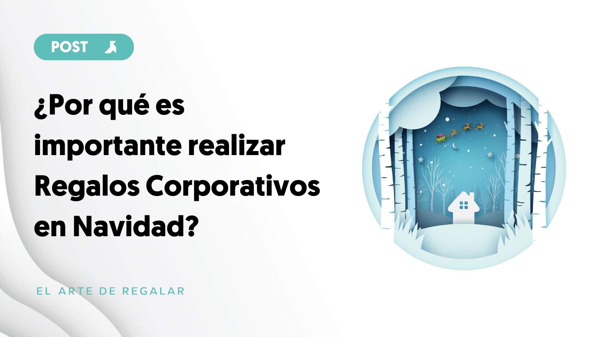 por qué es importante realizar regalos corporativos en navidad