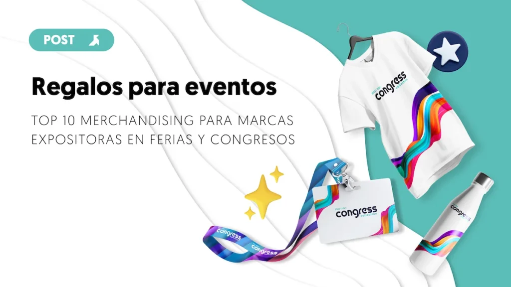 Regalos para eventos y merchandising especial para ferias y congresos